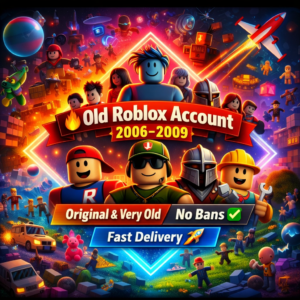 🔥 Old Roblox Account 2006–2009 | Original & Very Old | No Bans ✅ | Fast Delivery 🚀